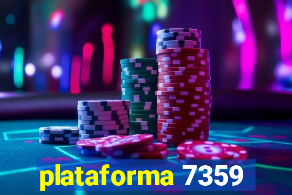 plataforma 7359