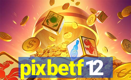 pixbetf12