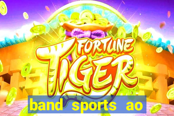 band sports ao vivo gratis
