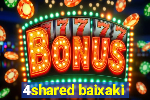 4shared baixaki