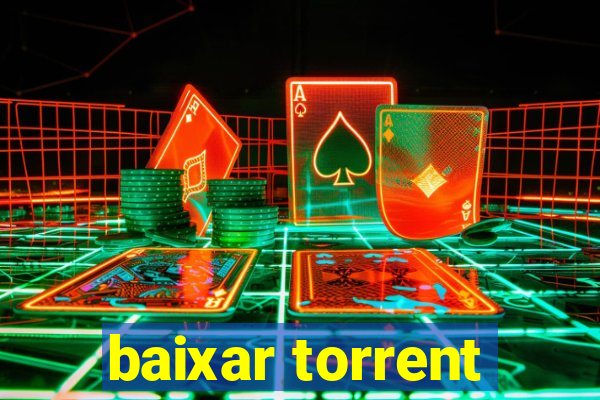 baixar torrent
