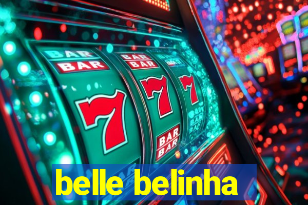 belle belinha