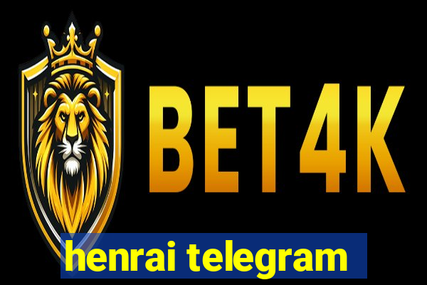 henrai telegram