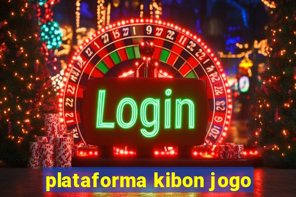 plataforma kibon jogo