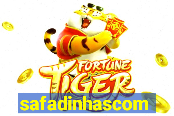 safadinhascom