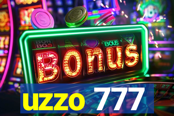 uzzo 777