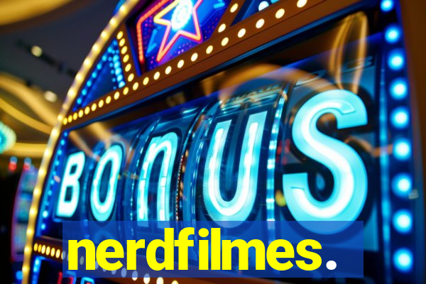 nerdfilmes.