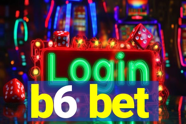 b6 bet