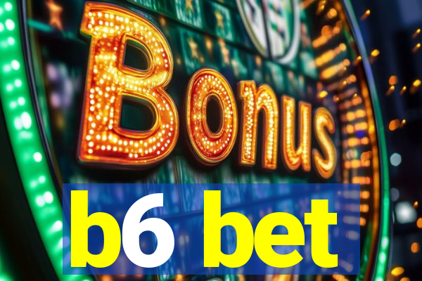 b6 bet