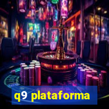 q9 plataforma