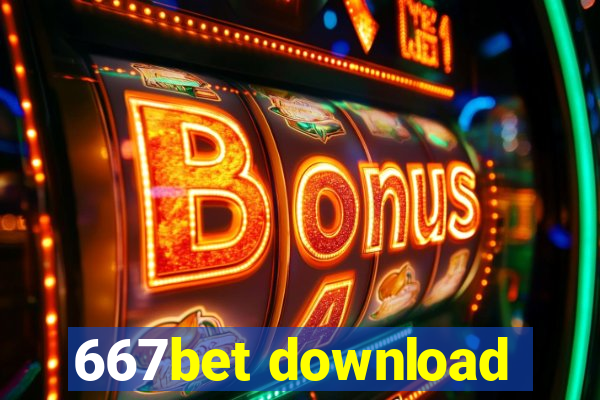 667bet download