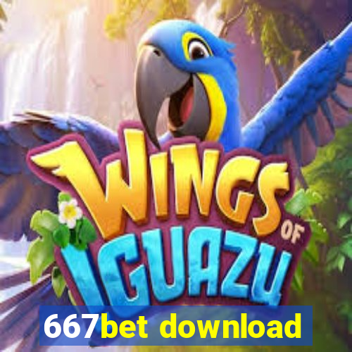 667bet download
