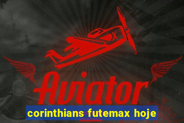 corinthians futemax hoje