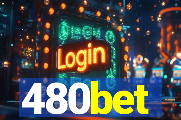 480bet
