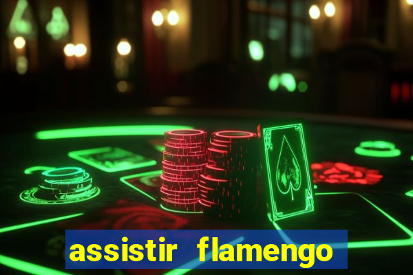 assistir flamengo no futemax