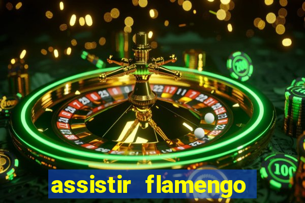 assistir flamengo no futemax