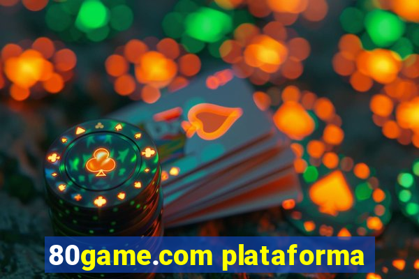 80game.com plataforma