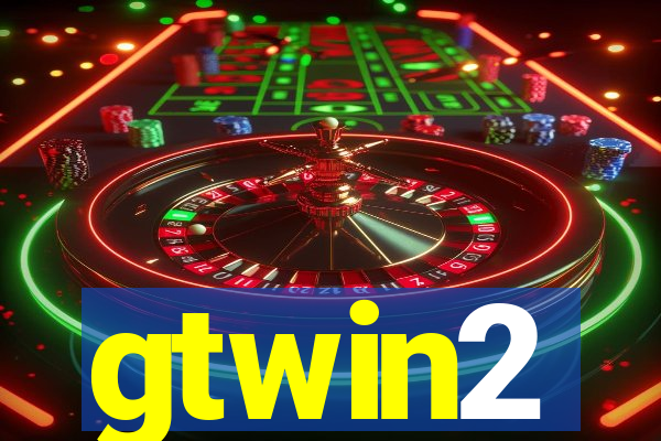 gtwin2