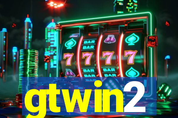 gtwin2