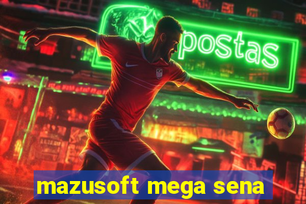 mazusoft mega sena