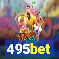 495bet
