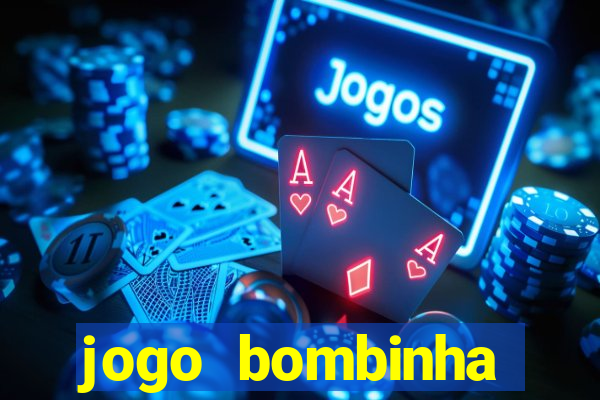jogo bombinha ganhar dinheiro