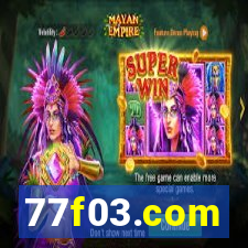 77f03.com
