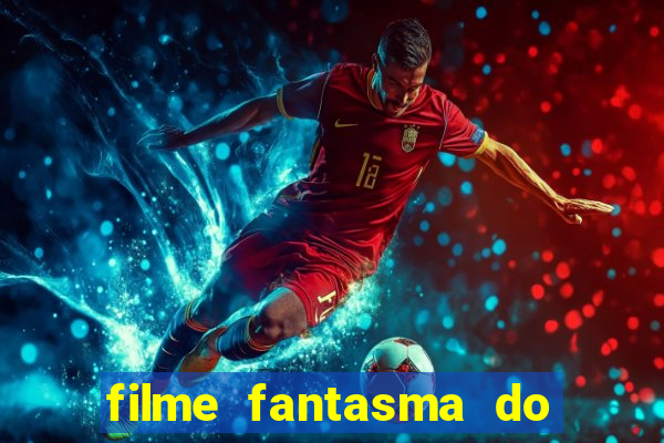 filme fantasma do natal passado