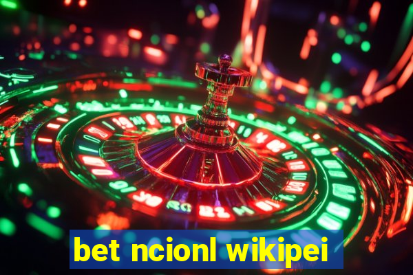 bet ncionl wikipei