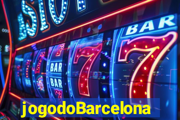 jogodoBarcelona