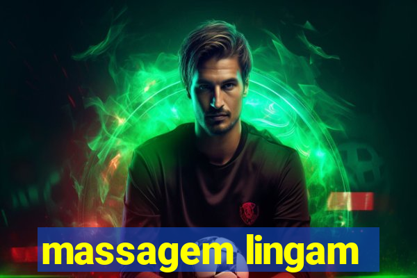 massagem lingam
