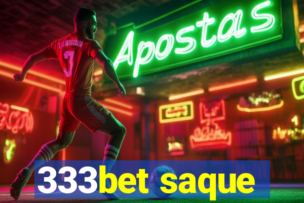 333bet saque