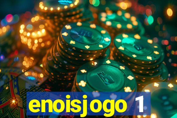 enoisjogo 1
