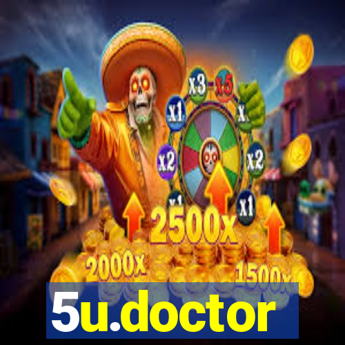 5u.doctor