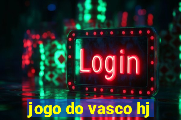 jogo do vasco hj