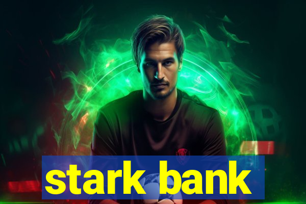 stark bank