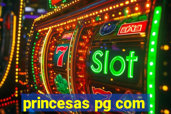 princesas pg com