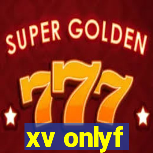 xv onlyf