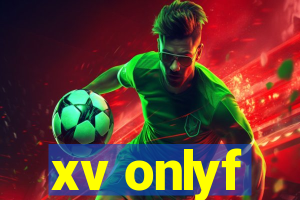 xv onlyf