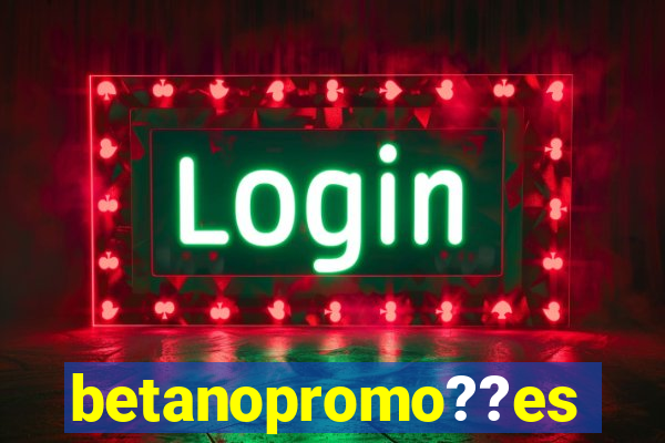 betanopromo??es