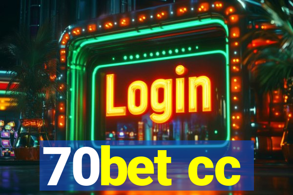 70bet cc