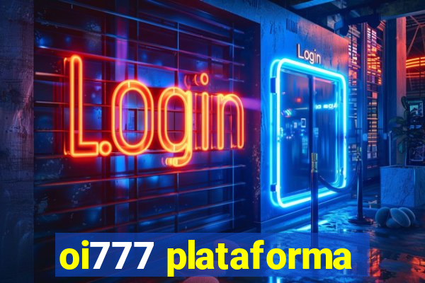 oi777 plataforma