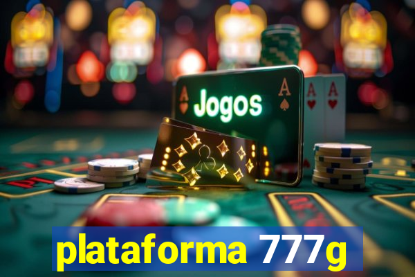 plataforma 777g