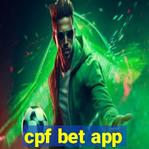 cpf bet app