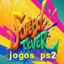 jogos ps2 traduzidos pt br