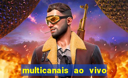 multicanais ao vivo jogo do flamengo