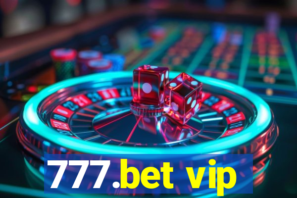 777.bet vip