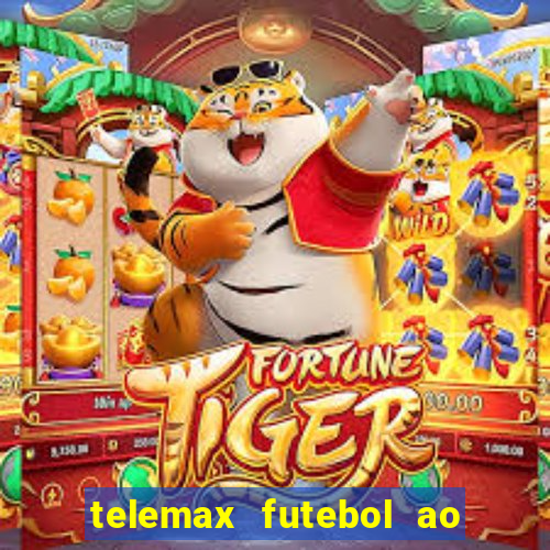 telemax futebol ao vivo gratis