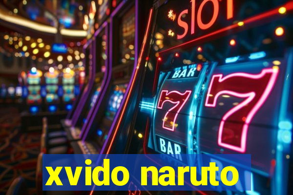 xvido naruto