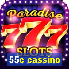55c cassino